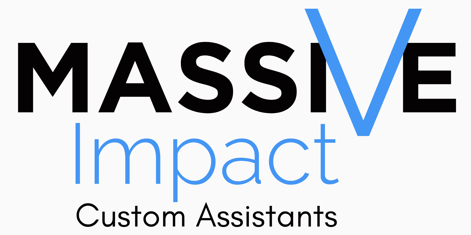 Massive Impact Custom Assistants